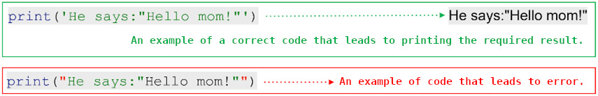 Figure 1.1: Using the single quotes to define a string, in order to avoid errors